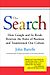 John Battelle: The Search: How Google and Its Rivals Rewrote the Rules of Business and Transformed Our Culture